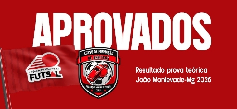 Federa��o Mineira de Futsal divulga aprovados no Curso de Forma��o de �rbitros em Jo�o Monlevade