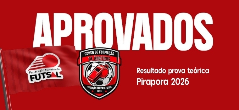 Federa��o Mineira de Futsal divulga aprovados no Curso de Forma��o de �rbitros em Pirapora